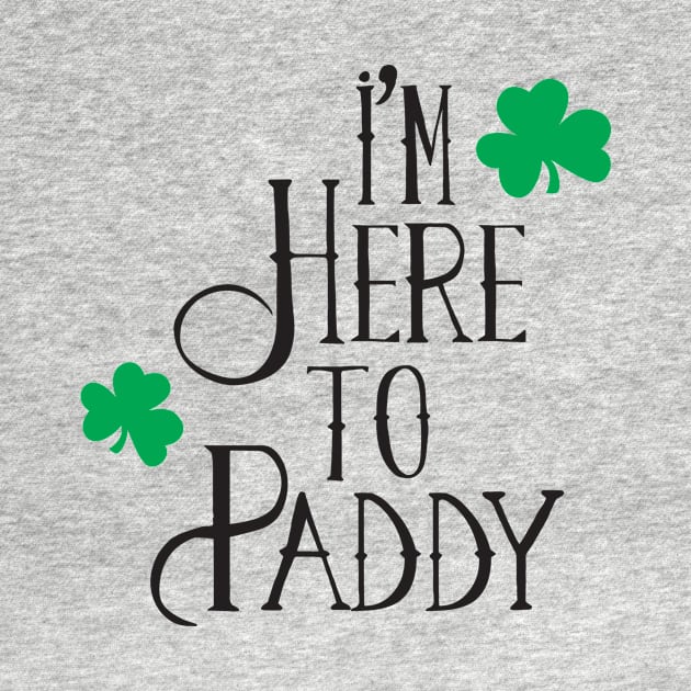 I'm Here to Paddy by MikesTeez